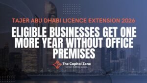 Tajer Abu Dhabi Licence Extension 2026: One More Year Without Office Premises