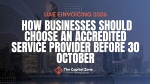 UAE eInvoicing 2026: Choose an Accredited Provider Before 30 October